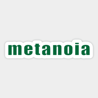 metanoia Sticker